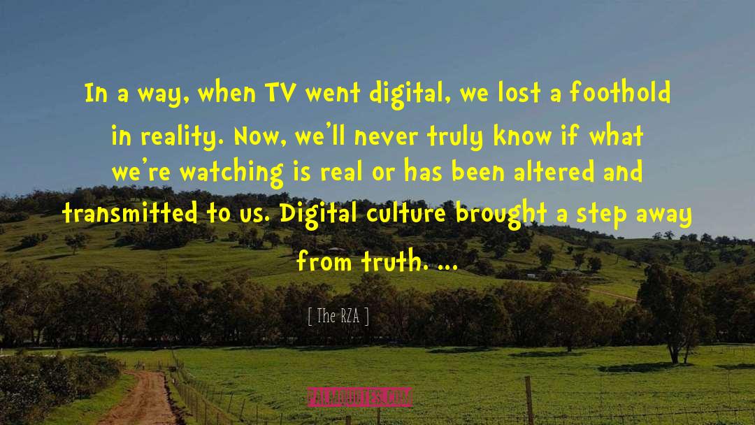 Digital Culture quotes by The RZA