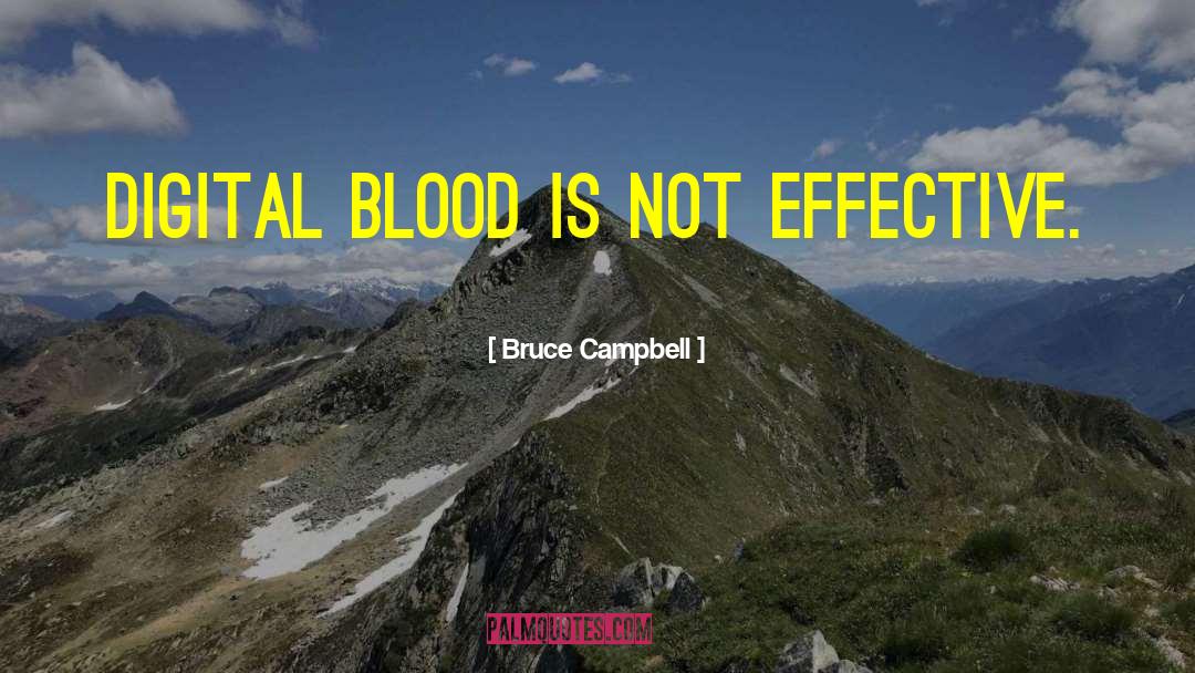 Digital Detox quotes by Bruce Campbell