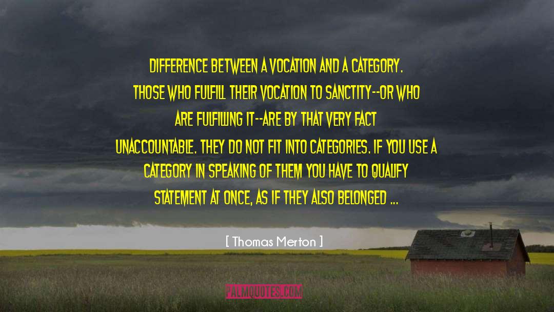 Digital Fit quotes by Thomas Merton