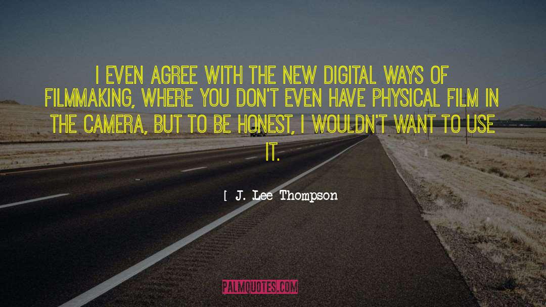 Digital Footprint quotes by J. Lee Thompson