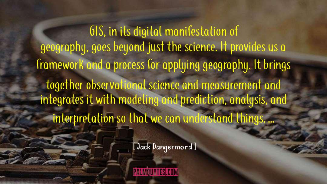 Digital India quotes by Jack Dangermond