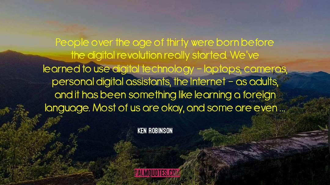 Digital Literacy quotes by Ken Robinson