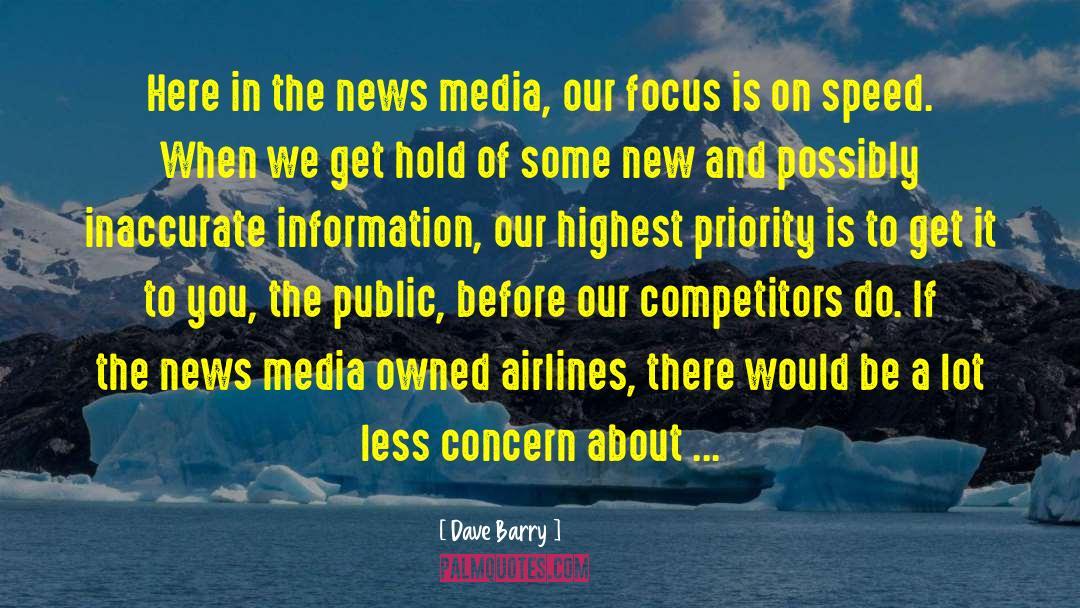 Digital Media quotes by Dave Barry