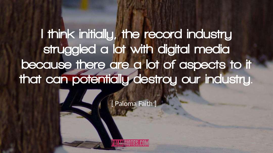 Digital Media quotes by Paloma Faith