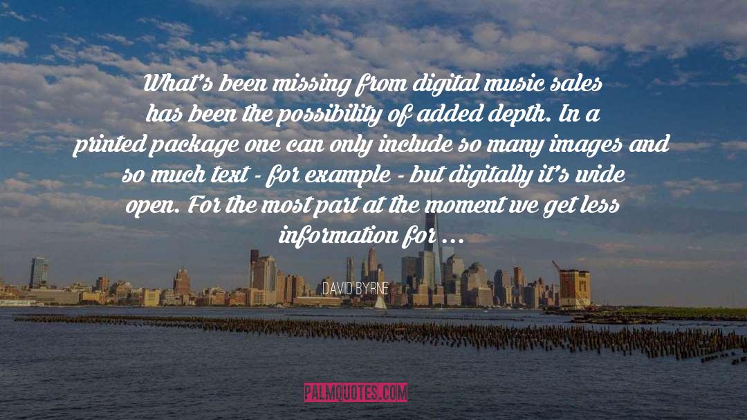 Digital Music quotes by David Byrne