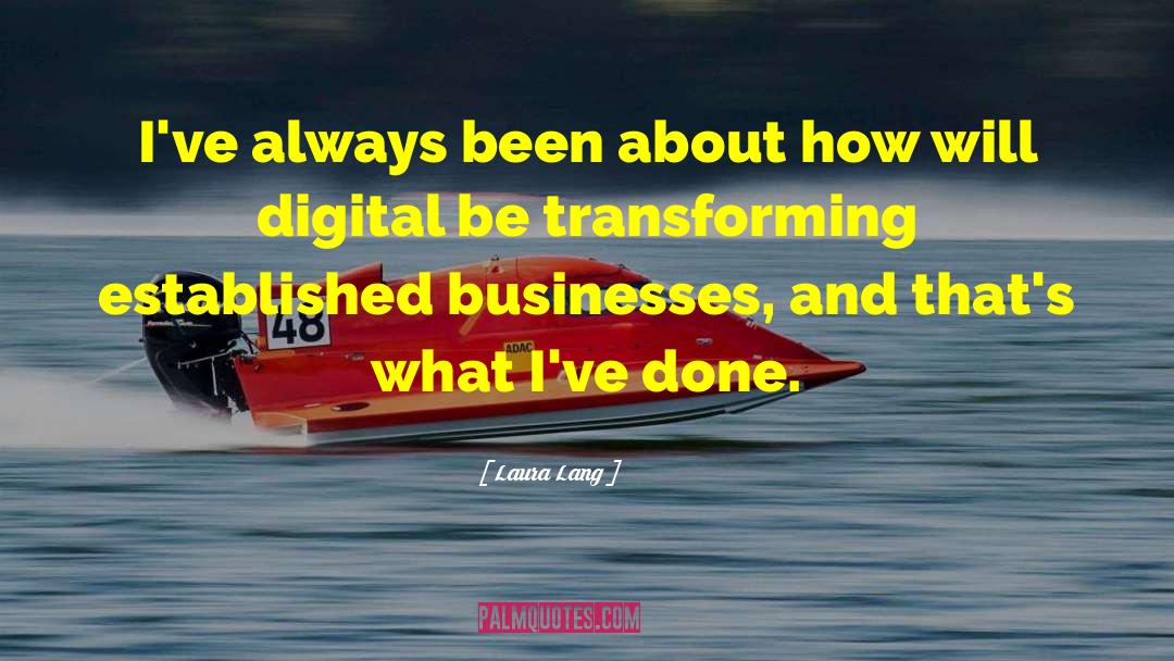 Digital Natives quotes by Laura Lang