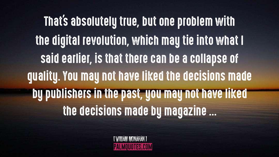 Digital Revolution quotes by William Monahan