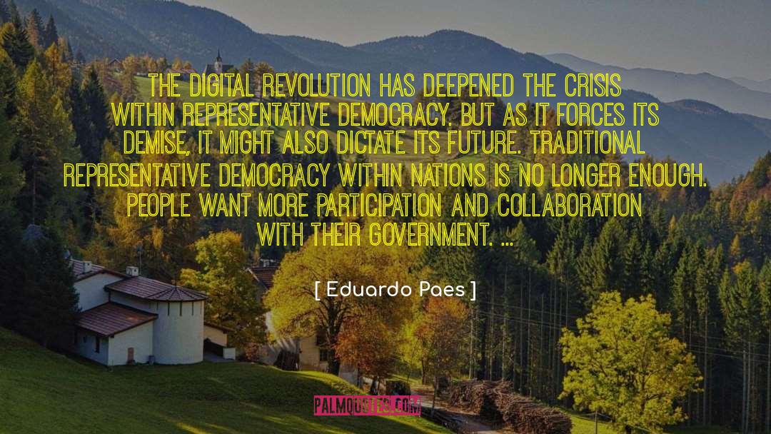 Digital Revolution quotes by Eduardo Paes