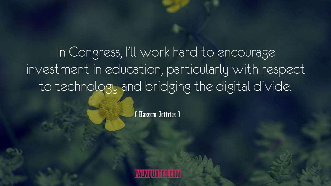 Digital Slavery quotes by Hakeem Jeffries