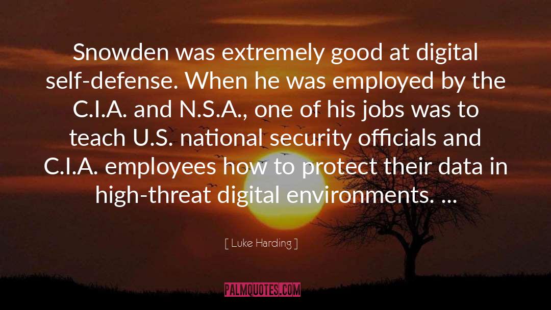 Digital Surveillance quotes by Luke Harding