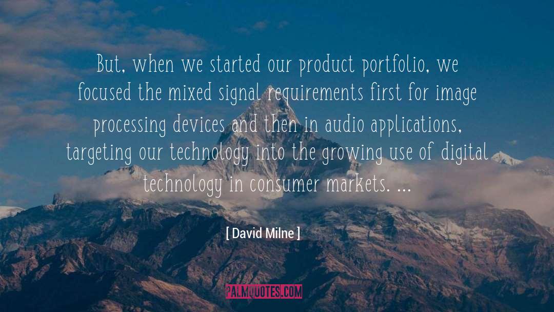 Digital Technology quotes by David Milne