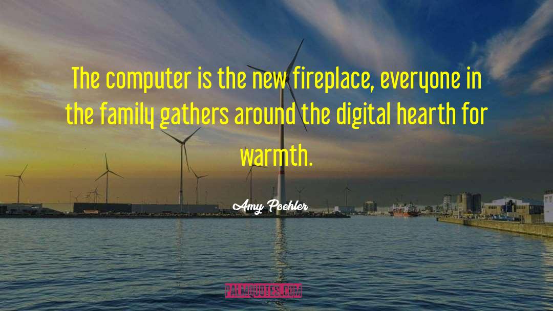 Digital Technology quotes by Amy Poehler