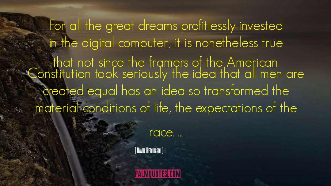 Digital Tools quotes by David Berlinski
