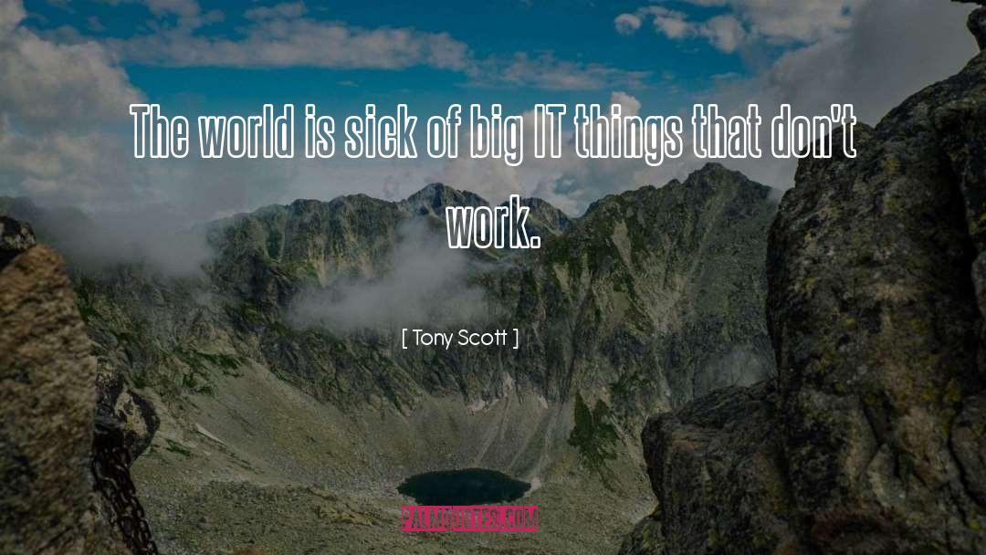 Digital World quotes by Tony Scott