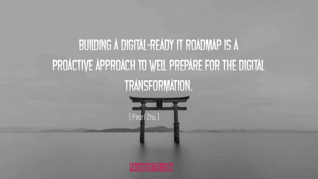 Digitalization quotes by Pearl Zhu