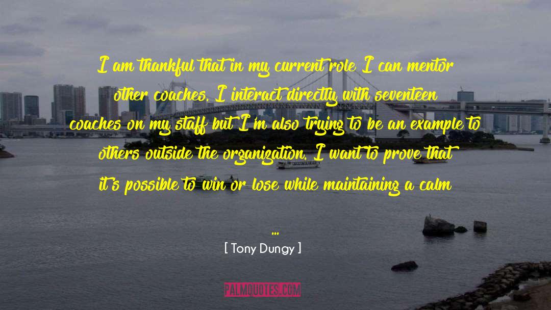 Dignity And Respect quotes by Tony Dungy