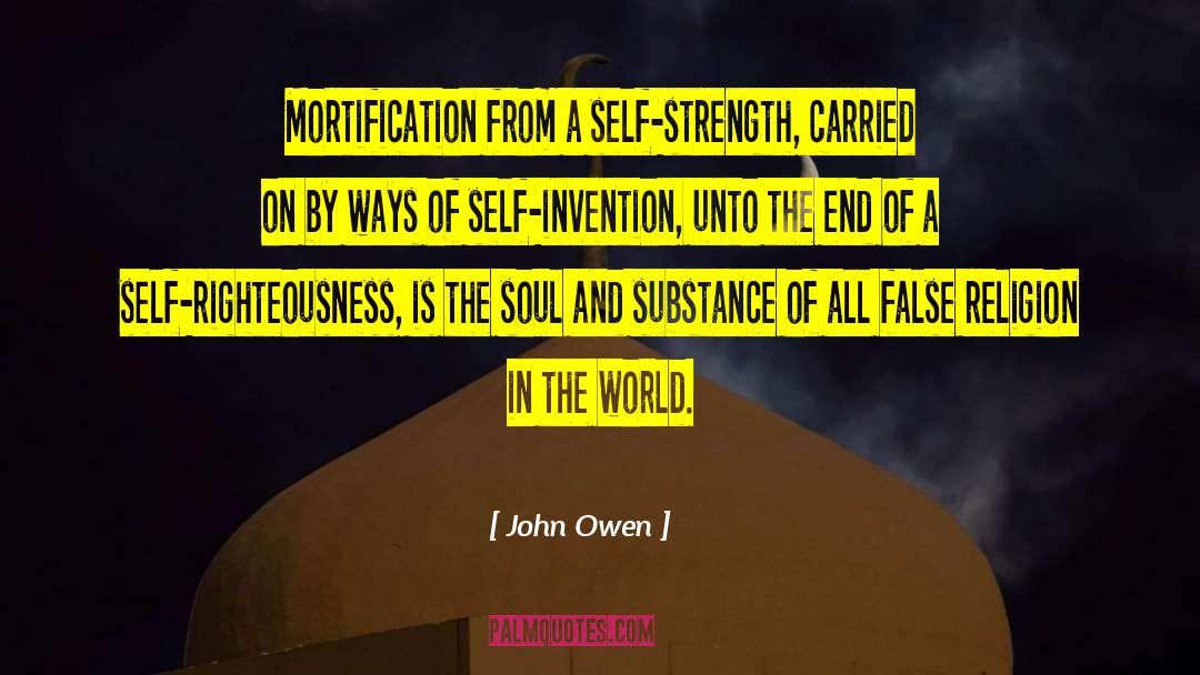 Dignity And Strength quotes by John Owen