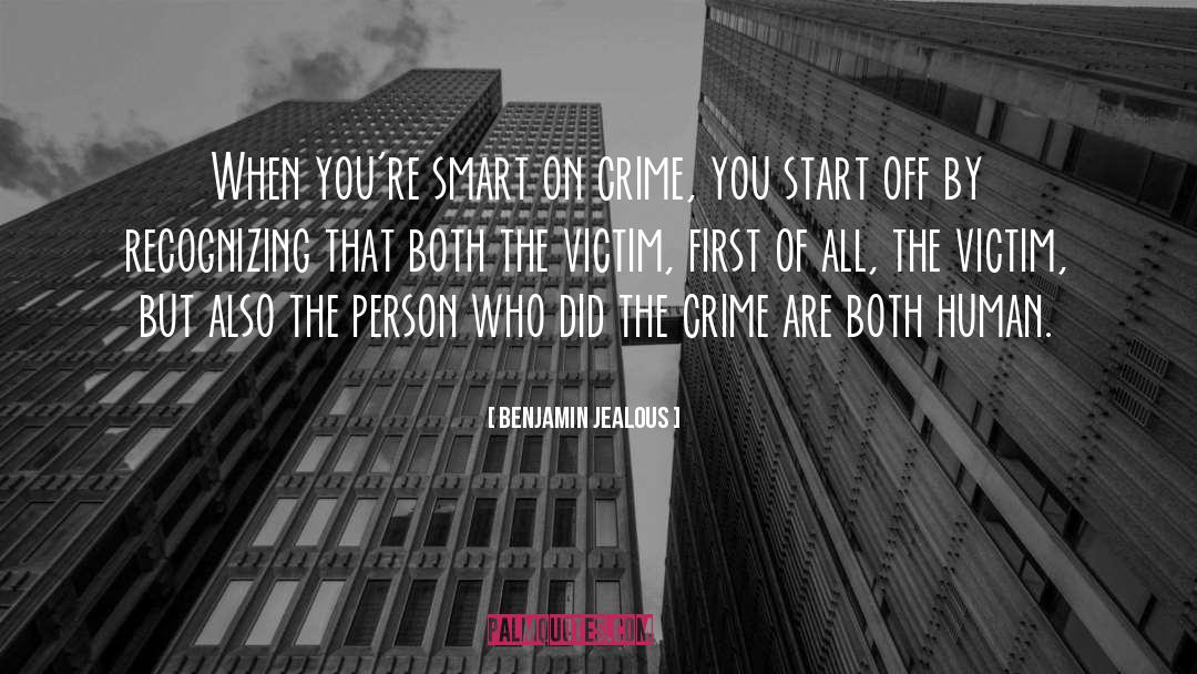 Dignity Of The Human Person quotes by Benjamin Jealous