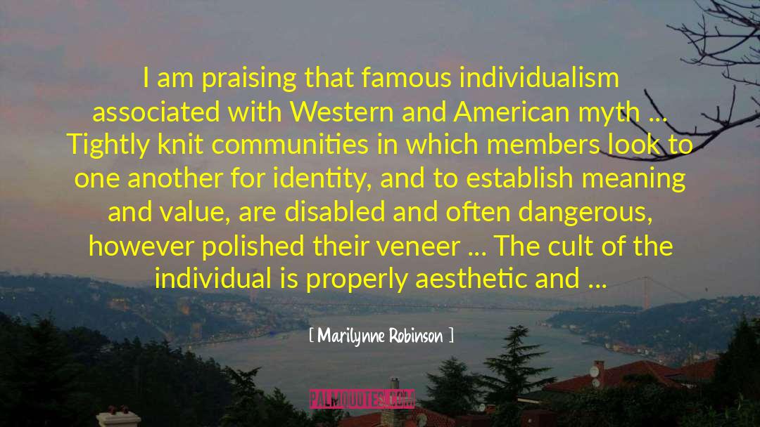 Dignity Tolerance quotes by Marilynne Robinson