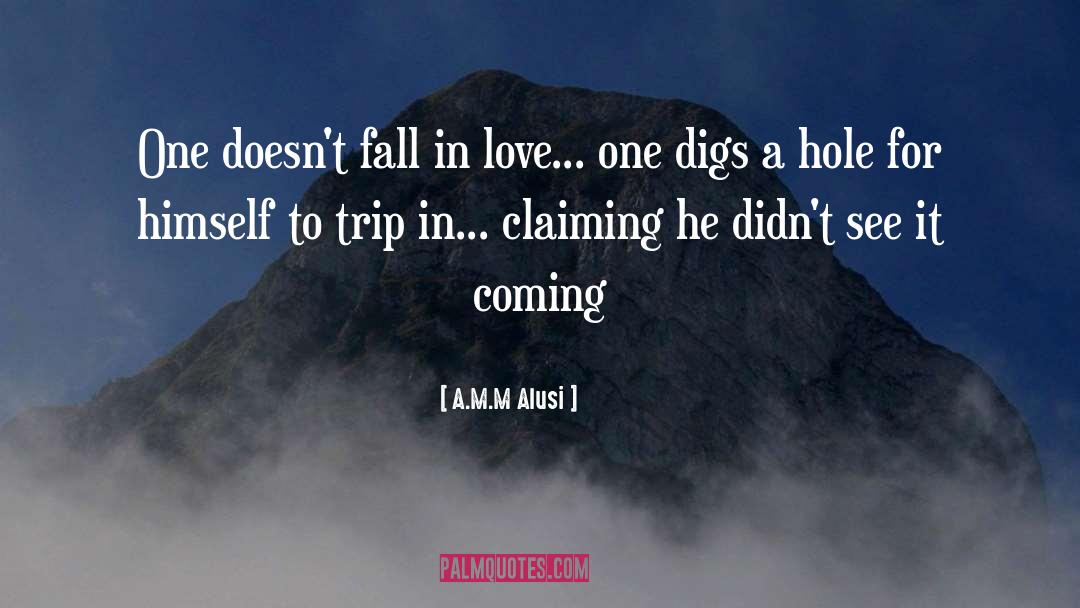 Digs quotes by A.M.M Alusi