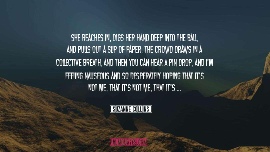 Digs quotes by Suzanne Collins