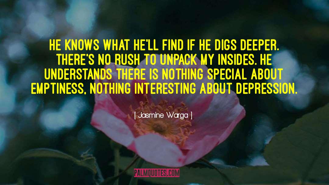 Digs quotes by Jasmine Warga