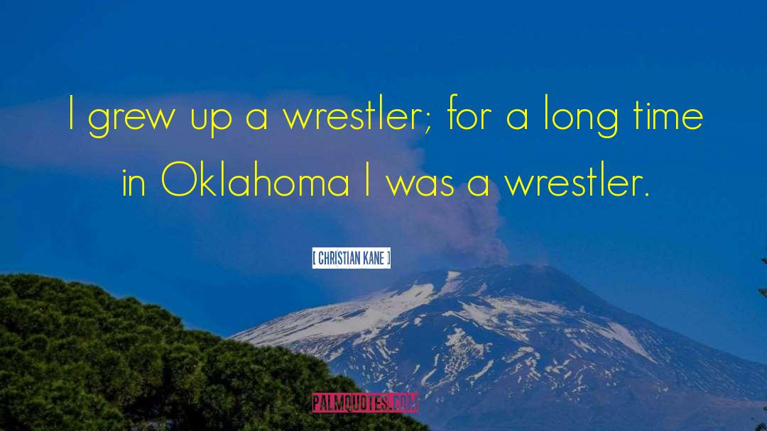 Dijakovic Wrestler quotes by Christian Kane