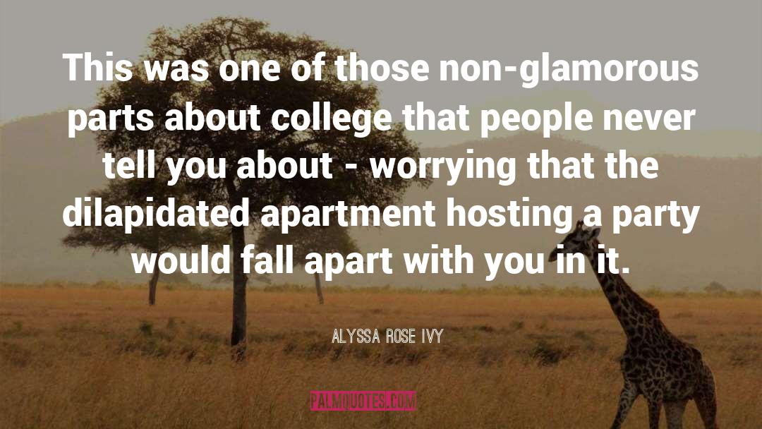 Dilapidated quotes by Alyssa Rose Ivy