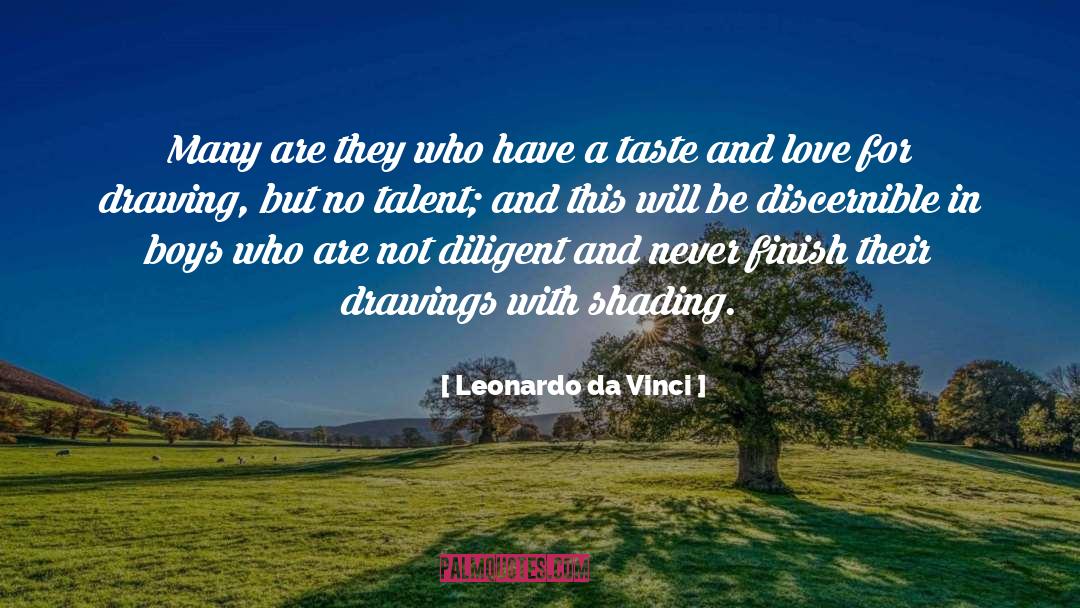 Diligent quotes by Leonardo Da Vinci