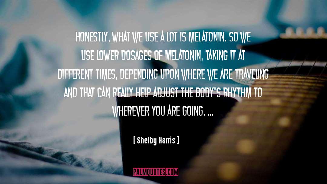 Dill Harris quotes by Shelby Harris