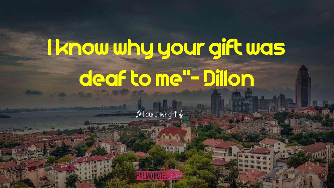 Dillon Murphy quotes by Laura Wright