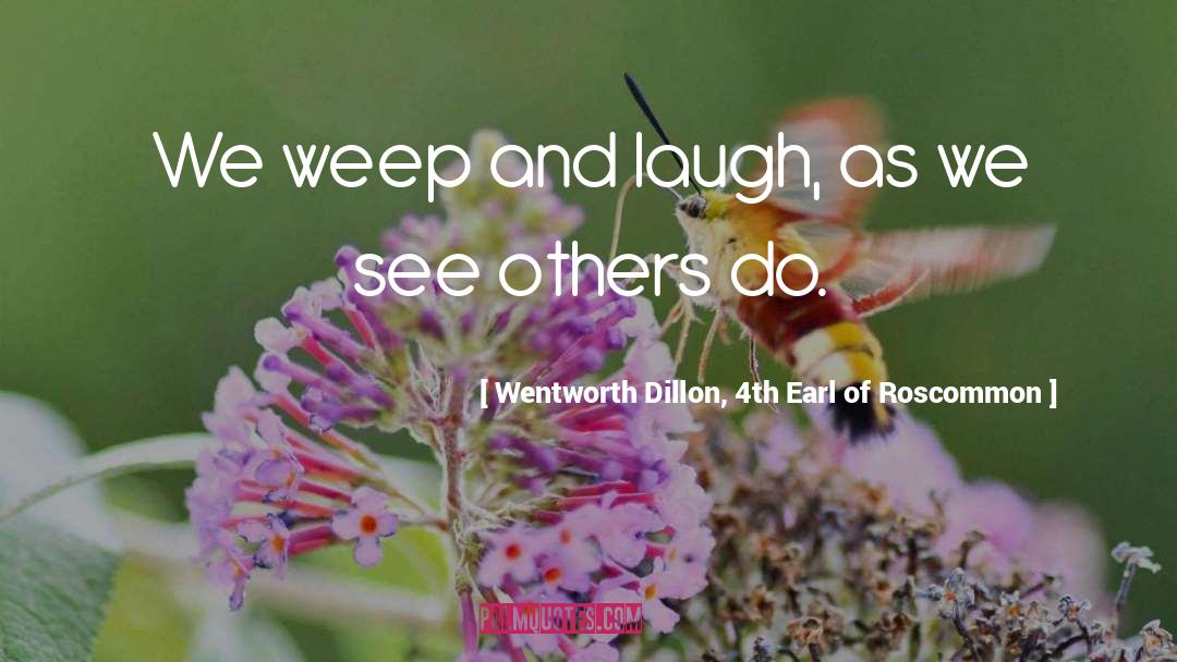 Dillon quotes by Wentworth Dillon, 4th Earl Of Roscommon