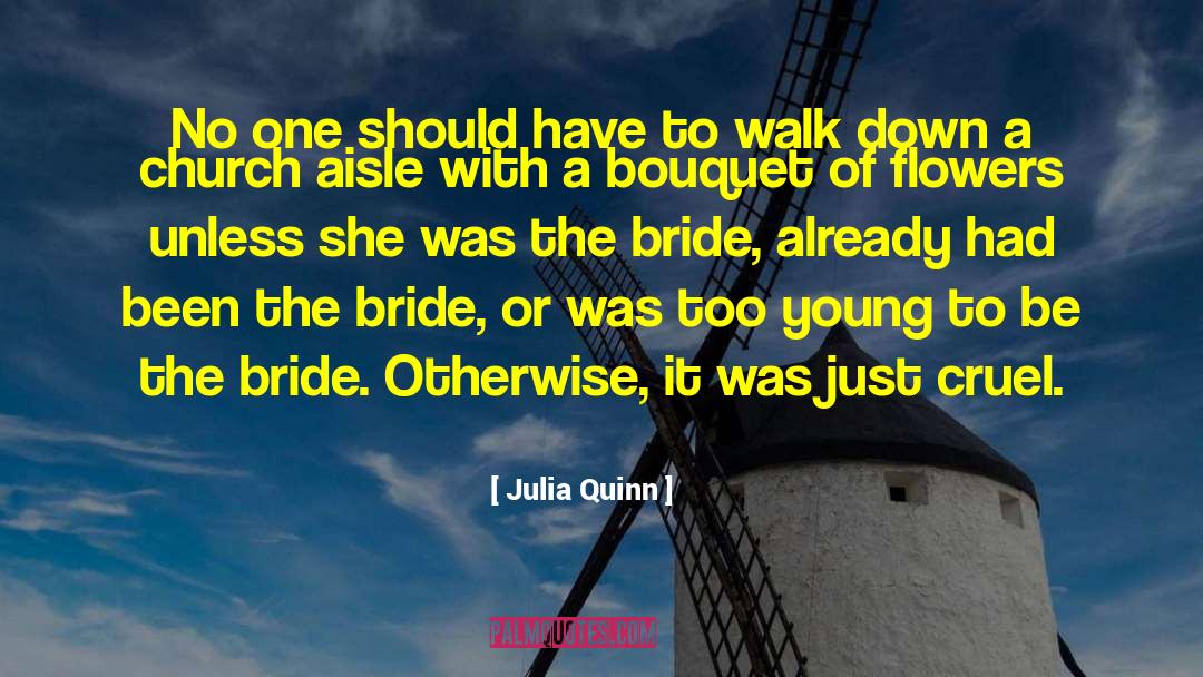 Dilwyn Church quotes by Julia Quinn