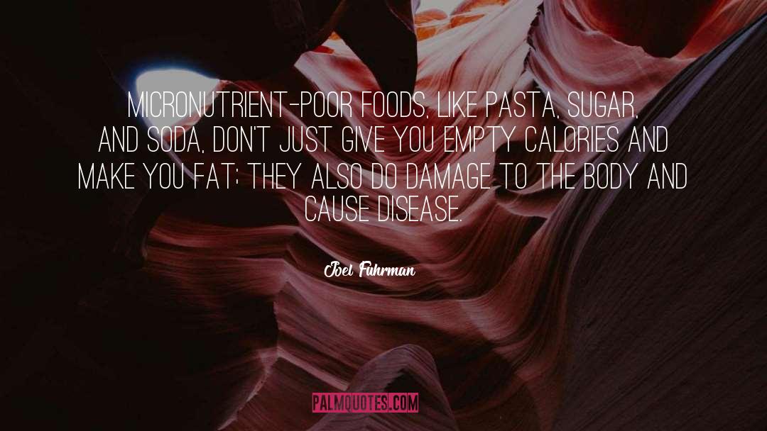 Dimarcos Pasta quotes by Joel Fuhrman