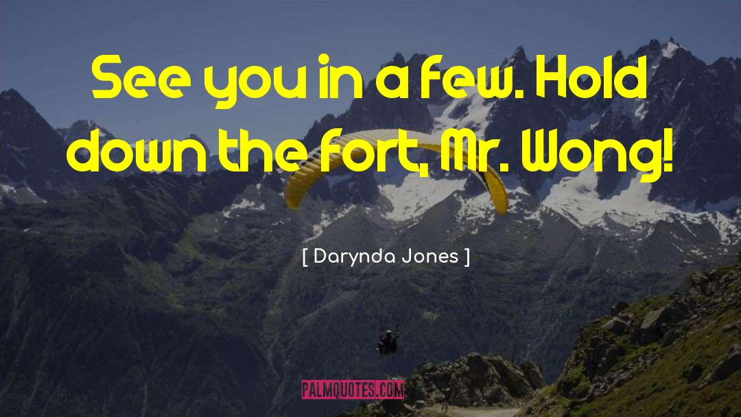 Dimassis Fort quotes by Darynda Jones