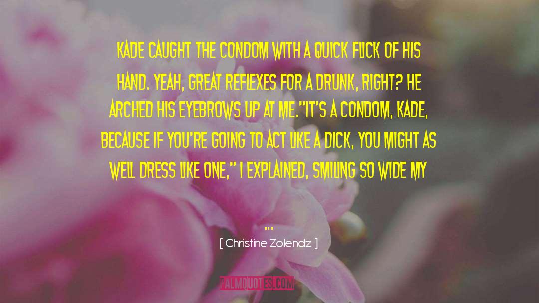 Dimcho Kade quotes by Christine Zolendz