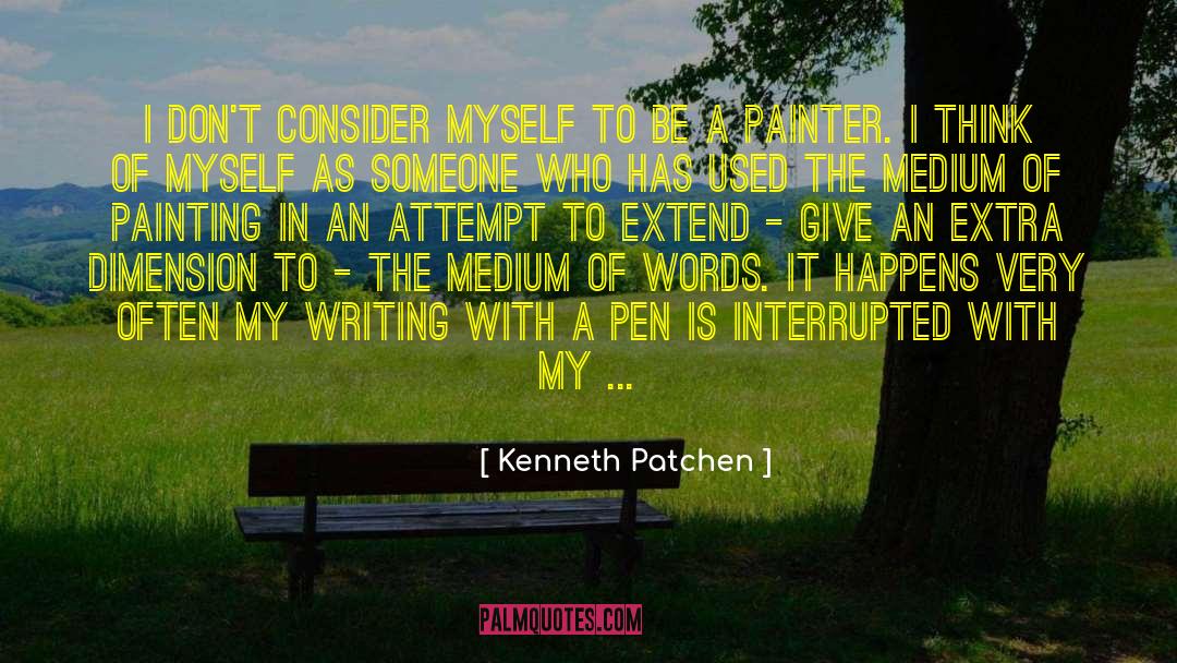 Dimension quotes by Kenneth Patchen