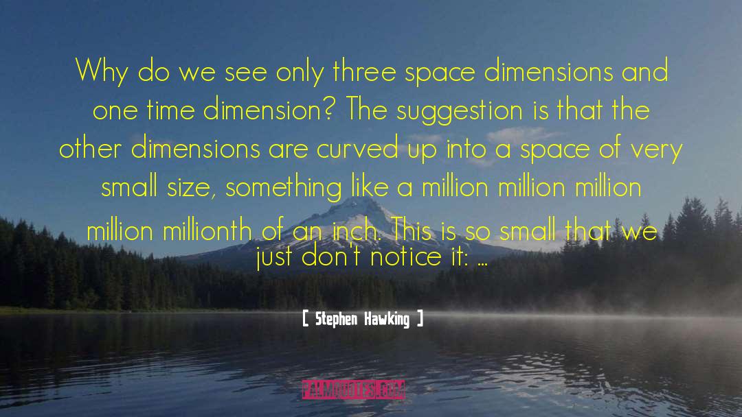 Dimension quotes by Stephen Hawking