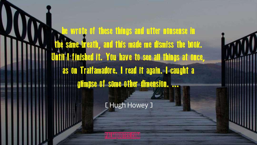 Dimension quotes by Hugh Howey