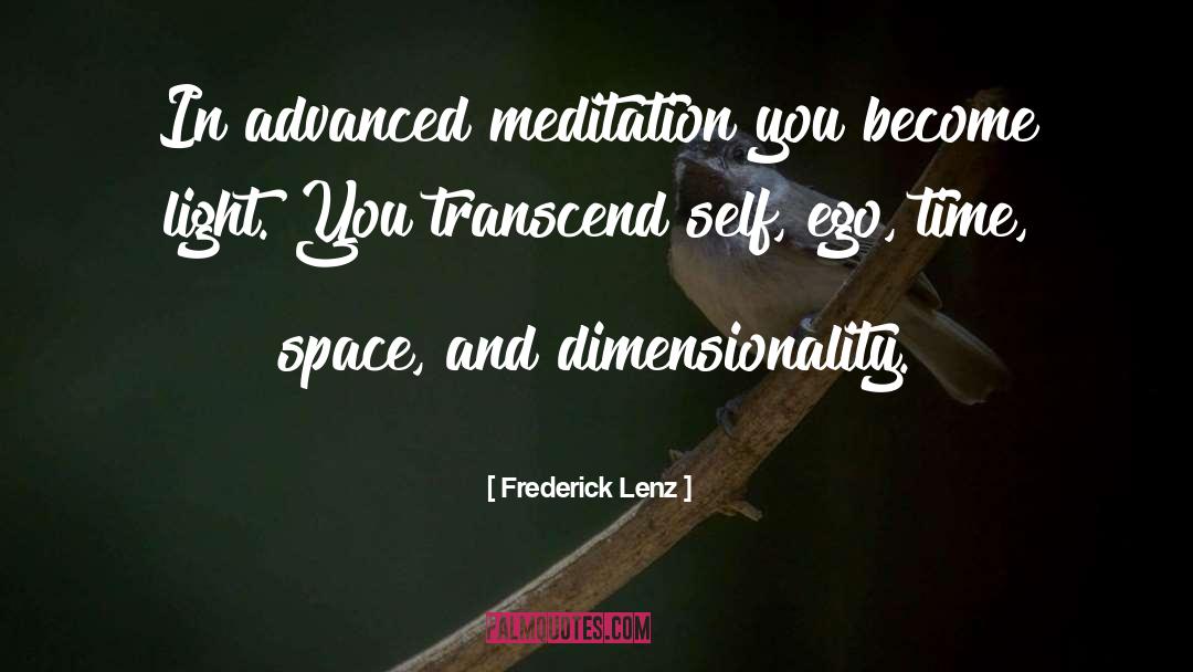 Dimensionality quotes by Frederick Lenz