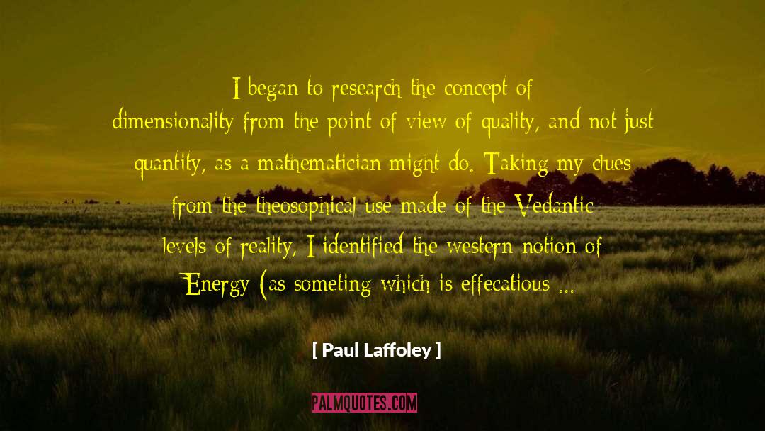Dimensionality quotes by Paul Laffoley