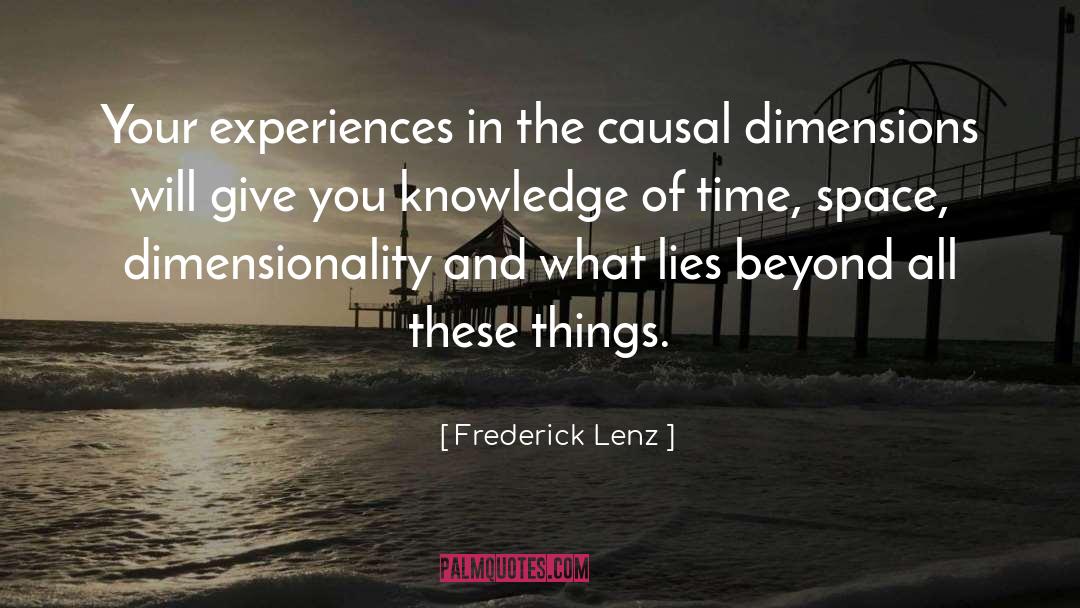 Dimensionality quotes by Frederick Lenz