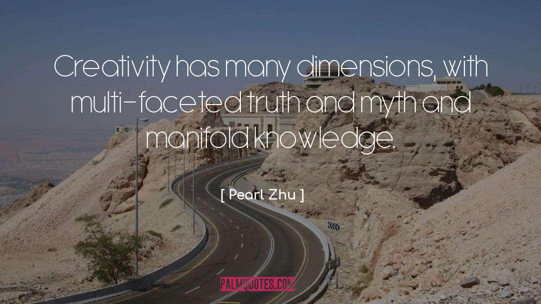 Dimensions quotes by Pearl Zhu
