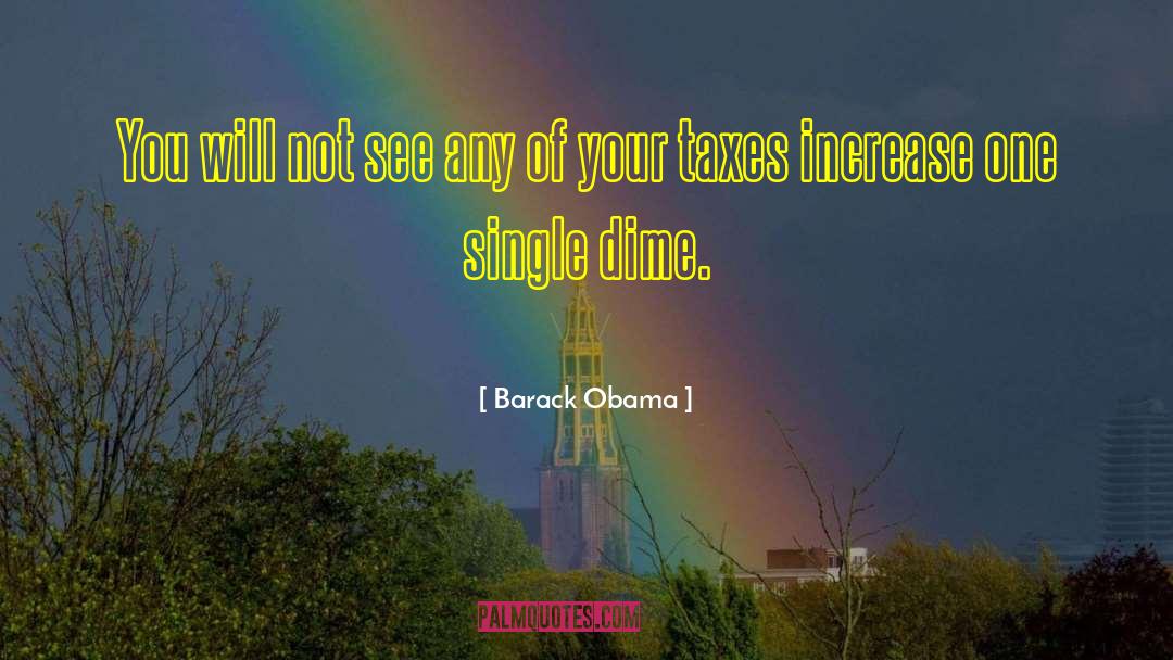 Dimes quotes by Barack Obama