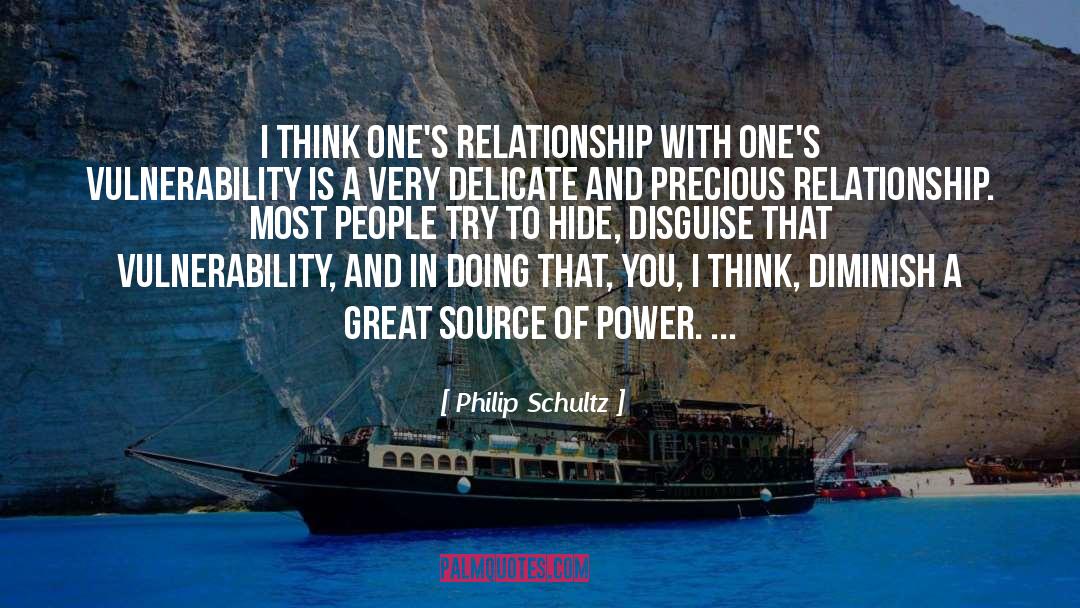Diminish quotes by Philip Schultz