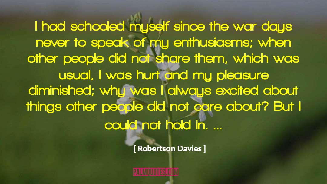 Diminished quotes by Robertson Davies