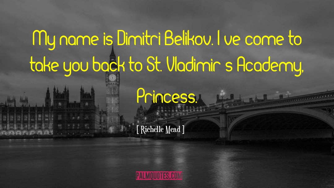 Dimitri Belikov quotes by Richelle Mead