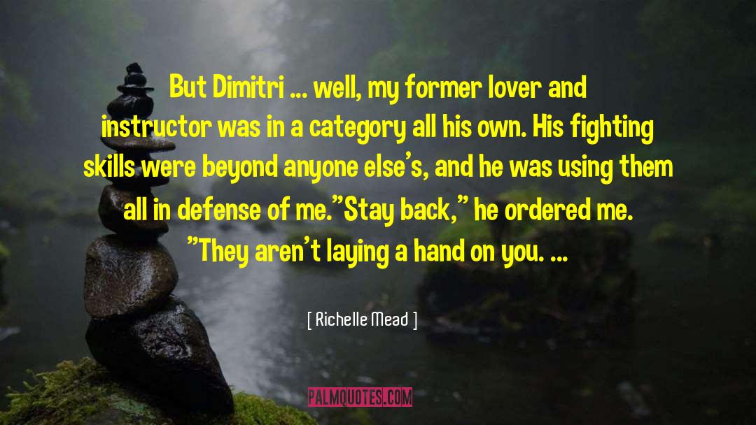 Dimitri quotes by Richelle Mead