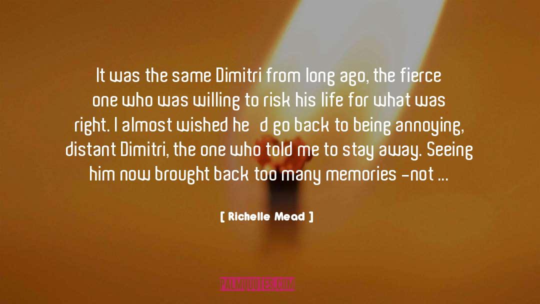 Dimitri quotes by Richelle Mead