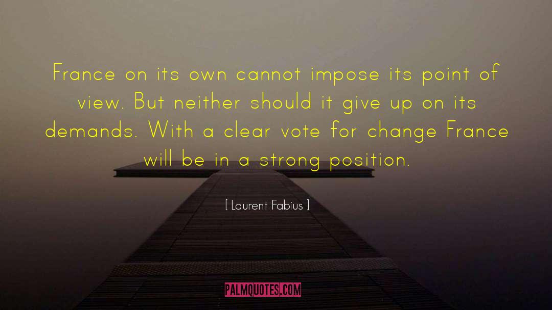 Dimitri S Point Of View quotes by Laurent Fabius